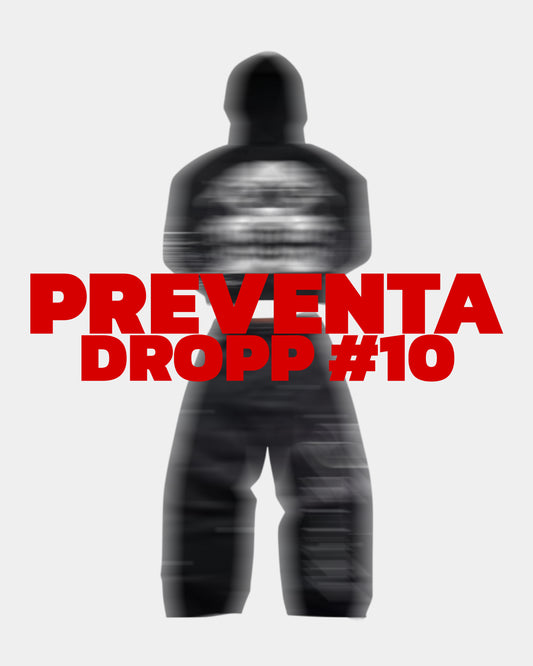 PREVENTA DROPP #10